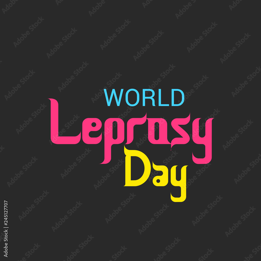 World Leprosy Day World Leprosy Day