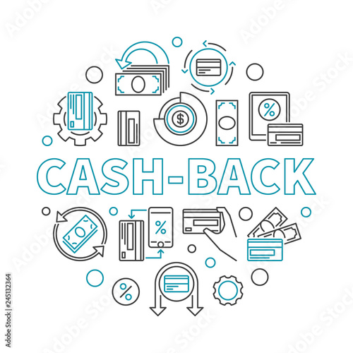 Cash-back linear round illustration. Vector cashback reward program concept symbol on white background