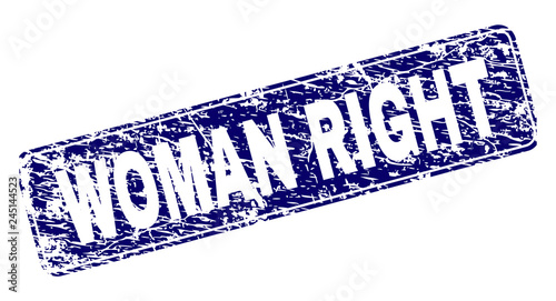 WOMAN RIGHT stamp seal print with distress texture. Seal shape is a rounded rectangle with frame. Blue vector rubber print of WOMAN RIGHT label with corroded texture.