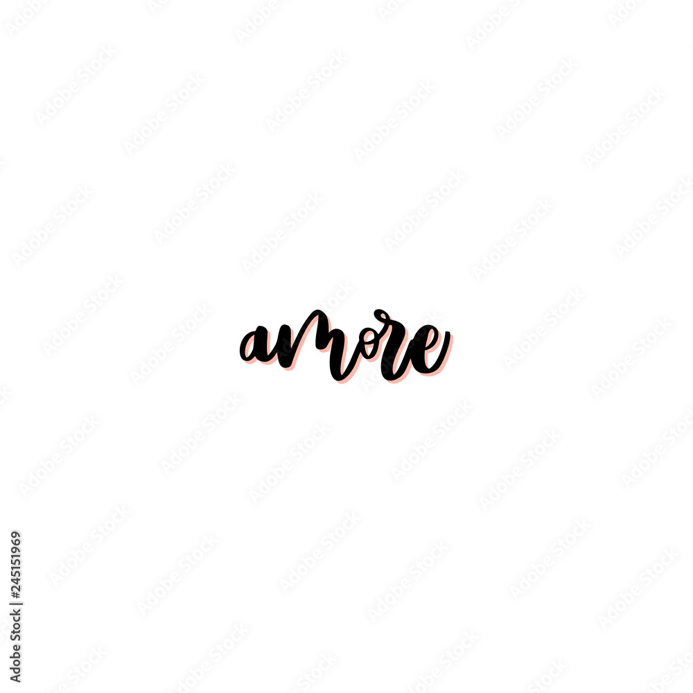 Amore hand drawn vector lettering. Amore hand drawn vector lettering.