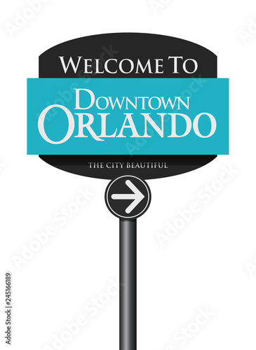 Welcome to Downtown Orlando road sign