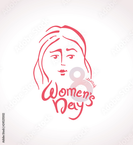 Women s Day linear modern vector template with lettering design 8 march and female face. Elegant greeting card International Women s Day. 