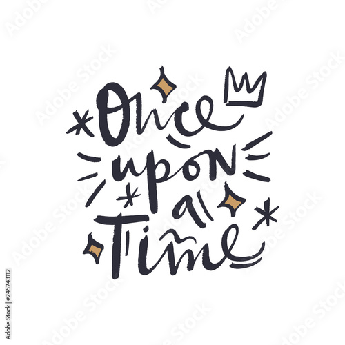 Fotografi Lettering Once upon a time. Scandinavian style art