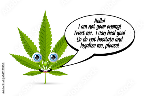 Marijuana hemp (Cannabis sativa or Cannabis indica) leaf character with comic speech bubble on white background.