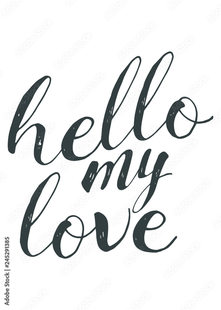 Hello My Love Valentines SVG Vector Design Hello My Love Valentines SVG Vector Design