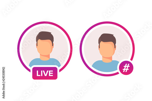 Social media icon avatar frame. Live or Hashtag stories user video streaming. Colorful gradient frame for photo. Vector illustration isolated on white background. photo