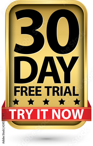 30 day free trial try it now golden label, vector illustration