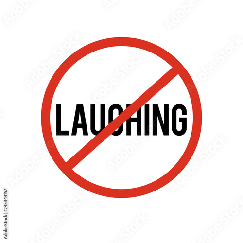 Free Download stop laughing sign symbol - GFXLoad