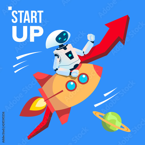 Robot Going By Space Rocket Vector. Start Up. Isolated Illustration