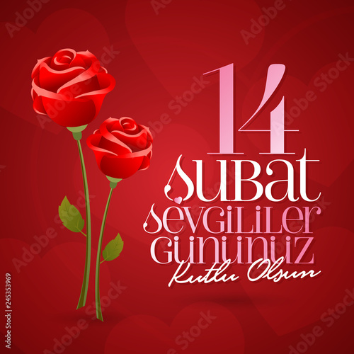 14 February Valentine's Day Celebration (Turkish - 14 Subat Sevgililer Gununuz Kutlu Olsun) wishes, billboard, social media card design. photo