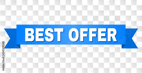 BEST OFFER text on a ribbon. Designed with white title and blue tape. Vector banner with BEST OFFER tag on a transparent background.