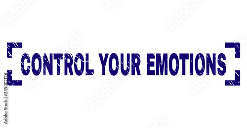 CONTROL YOUR EMOTIONS text seal stamp with grunge texture. Text caption is placed between corners. Blue vector rubber print of CONTROL YOUR EMOTIONS with grunge texture.