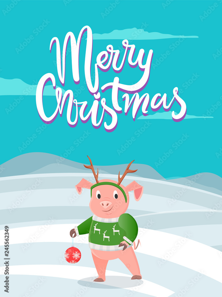 Merry Christmas postcard with pig on winter snowy landscape wishes Happy holidays. Piglet in warm sweater with deers, in horns and toy ball, cartoon vector