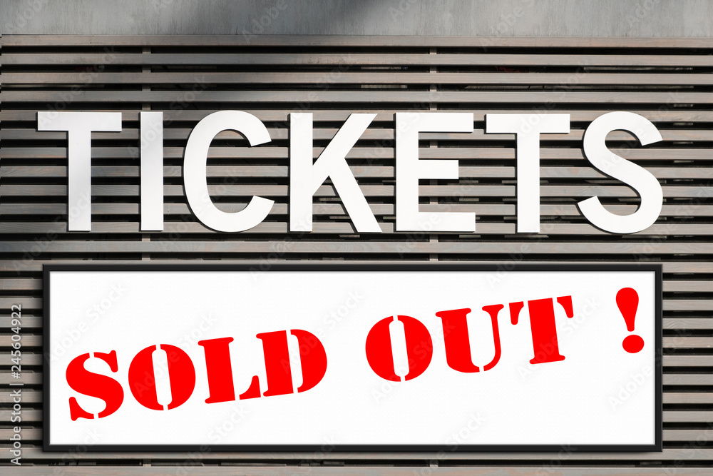 Fototapeta premium tickets sold out information at ticket kiosk sign