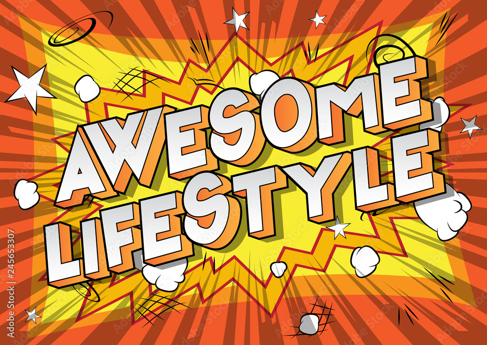 Awesome Lifestyle - Vector illustrated comic book style phrase on abstract  background. Stock Vector | Adobe Stock