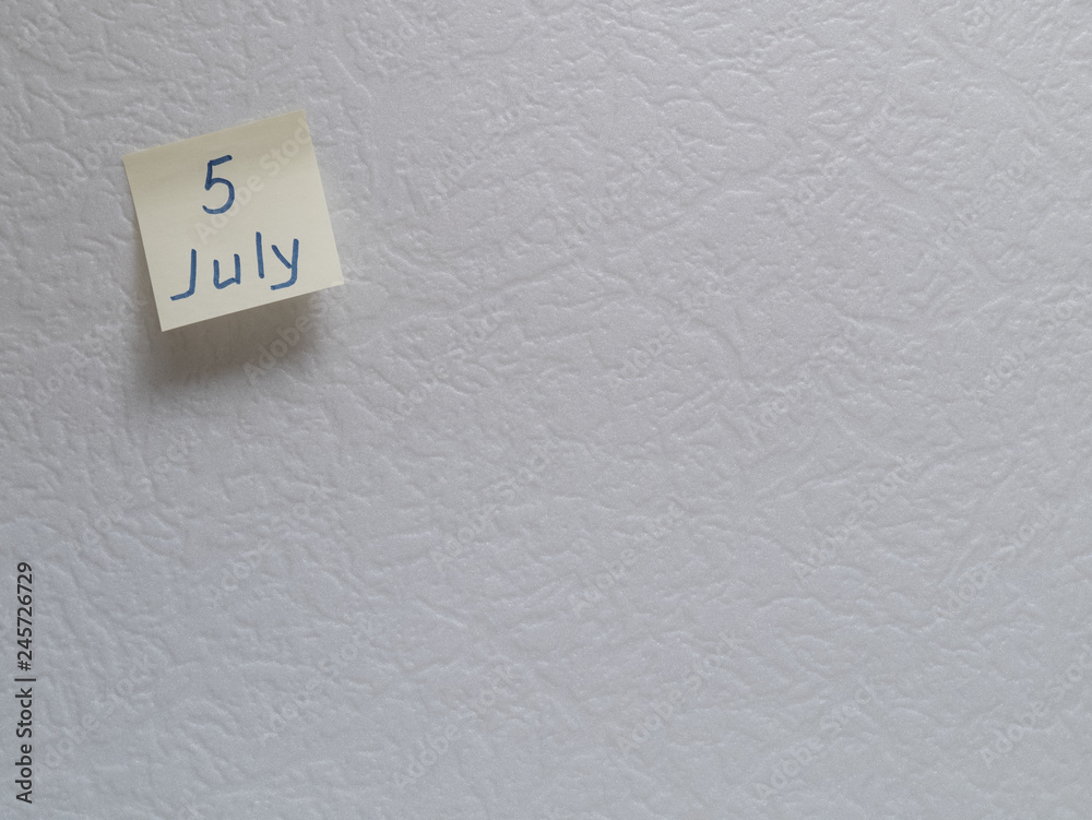 July 5, calendar date sticky note July 5, calendar date sticky note