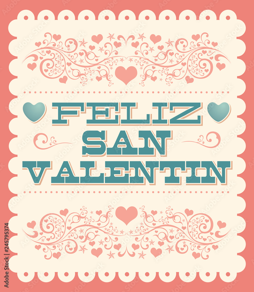 Feliz Dia de San Valentin, Happy Valentines Day Spanish text vector card design