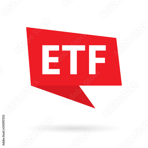 ETF (exchange-traded fund) acronym on a speach bubble- vector illustration