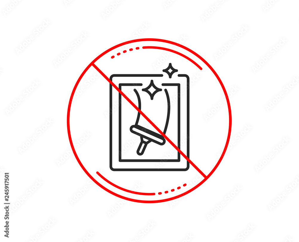 No or stop sign. Window cleaning line icon. Washing service symbol. Housekeeping equipment sign. Caution prohibited ban stop symbol. No icon design. Vector No or stop sign. Window cleaning line icon. Washing service symbol. Housekeeping equipment sign. Caution prohibited ban stop symbol. No icon design. Vector
