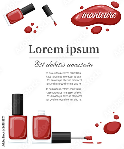 Round red glossy nail polish bottle with black cap. Flat vector illustration on white background. Opened bottle and drop of nail polish. Place for logo and text. Greeting card template