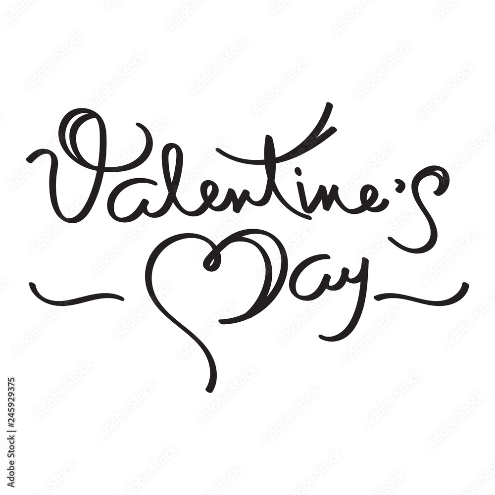 Valentine's Day Holiday Hand Lettering Text Isolated On White Background. Vector Illustration.