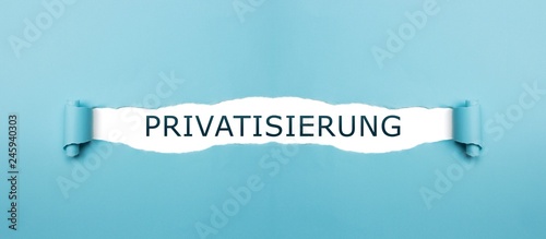 Foto Privatisierung auf gerissenen Papier