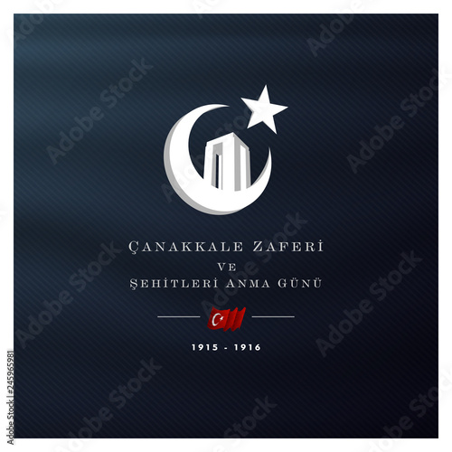 18 mart canakkale zaferi ve sehitleri anma gunu vector illustration. English translation ; (18 March, Canakkale Victory Day and martyrs Memorial Day Turkey celebration card.)