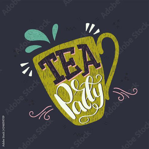 Tea Party hand lettering in a cup