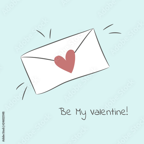Vector illustration with cute white close envelope, red heart and Be My Valentine! phrase on blue background. Romantic Heart in an envelope. Perfect for greeting cards, posters, scrapbooking and other