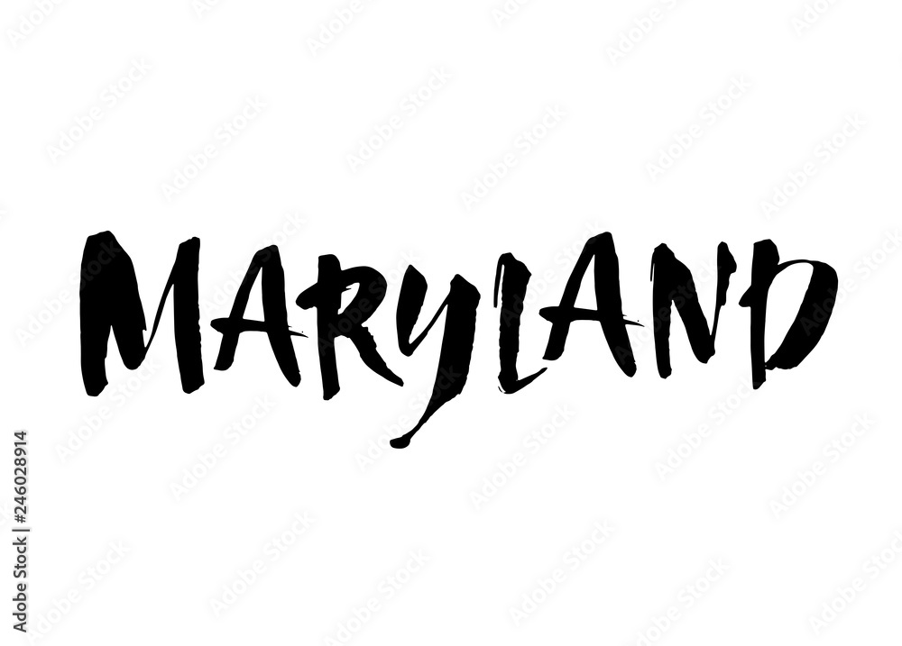 Handwritten U.S. state name Maryland. Calligraphic element for your design. Modern brush ink. Isolated on white background. Vector illustration Handwritten U.S. state name Maryland. Calligraphic element for your design. Modern brush ink. Isolated on white background. Vector illustration