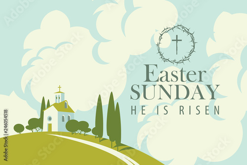 Vector Easter banner or card with words Easter Sunday, He is risen. Landscape with small church on the hill and sky with clouds