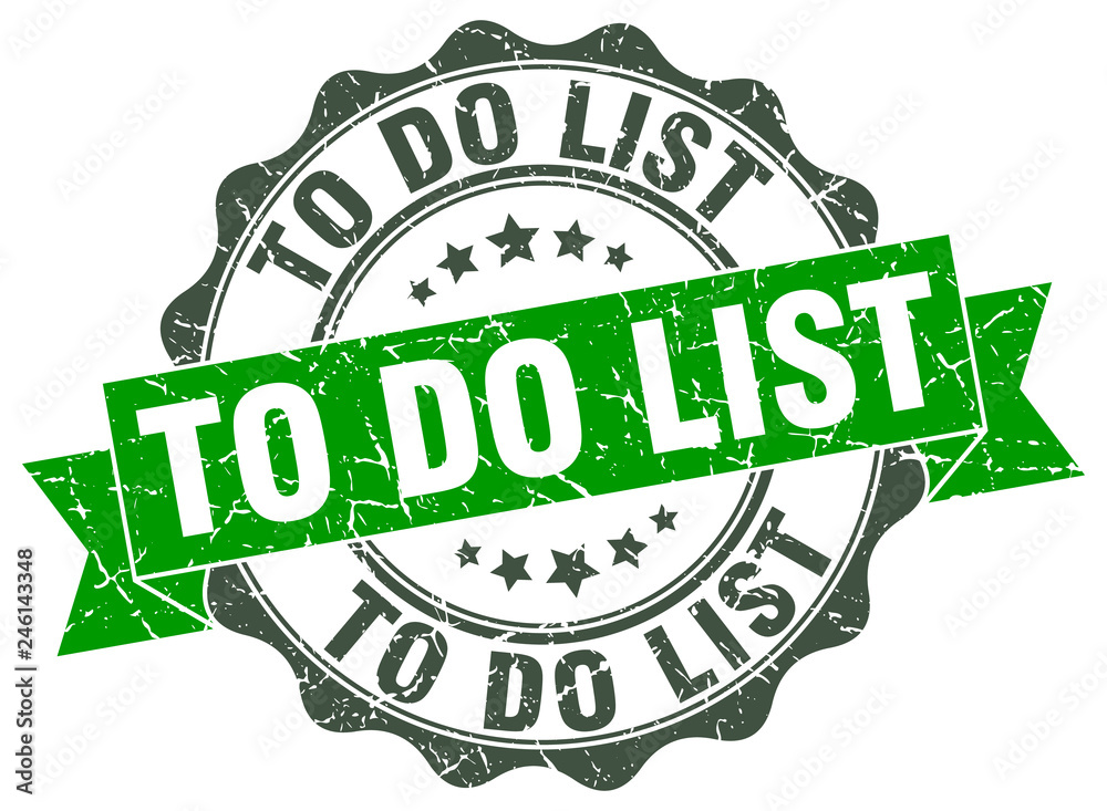 to do list stamp. sign. seal to do list stamp. sign. seal