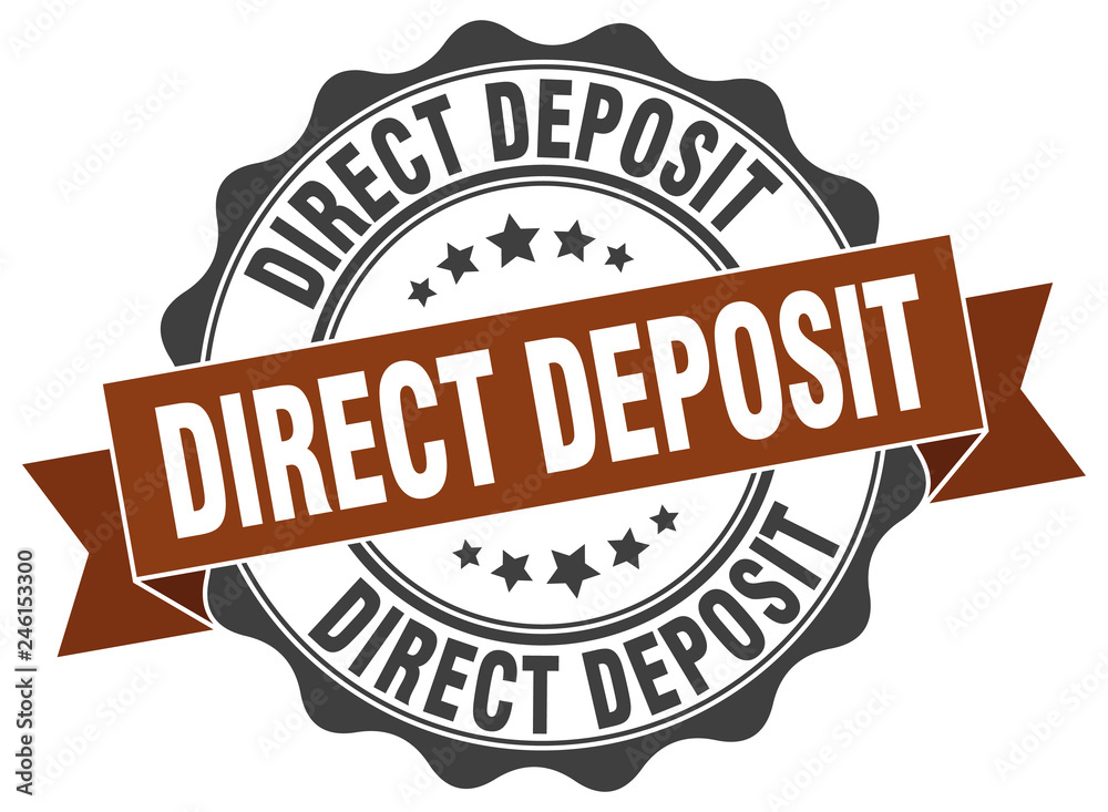direct deposit stamp. sign. seal direct deposit stamp. sign. seal