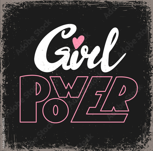 Girl power hand drawn stylized vector lettering