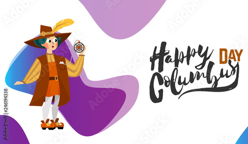 Happy Columbus Day poster with great spanish sailor greeting card lettering text logo design