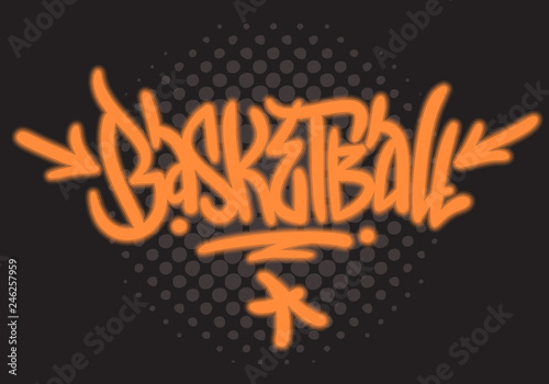 Basketball Themed Hand Drawn Brush Lettering Calligraphy Graffiti Tag Style Type Design Vector Graphic