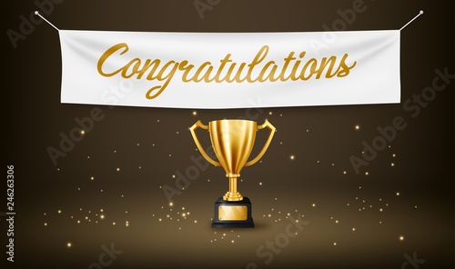 Realistic Golden Trophy with text space and Congratulations text on textile banner, Vector Illustration