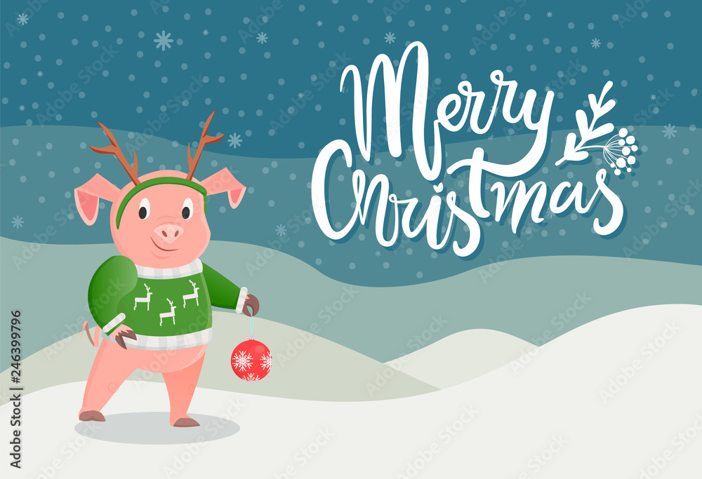 Merry Christmas postcard with pig in green sweater with reindeer and horns on head, ball toy in paws on winter scenery landscape. Card with piglet in snow, vector