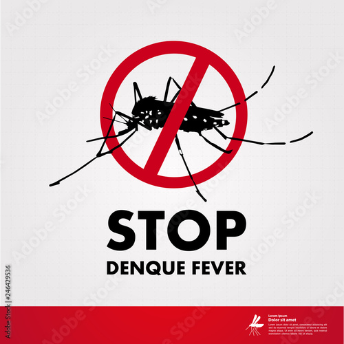 Stop denque fever and stop mosquito vector illustration.