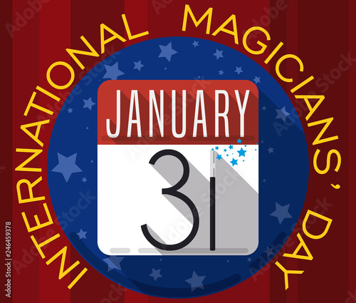 Button with Calendar and Magic Wand for International Magicians' Day Celebration, Vector Illustration