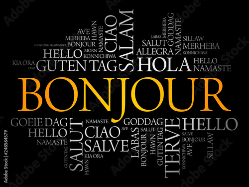 Bonjour (Hello Greeting in French) word cloud in different languages of the world