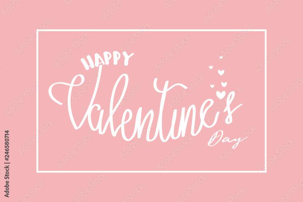 greeting card with hand lettering of Happy Valentine's Day