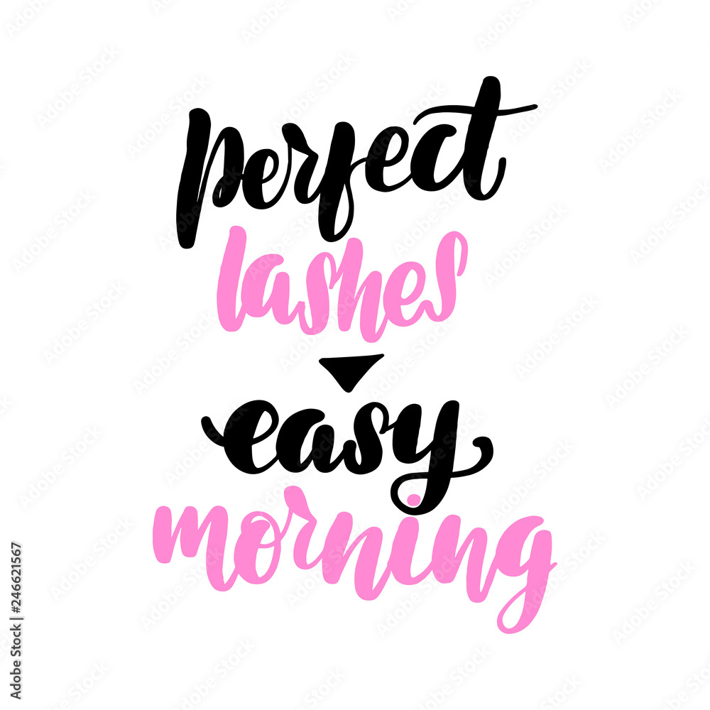 Perfect lashes - easy morning