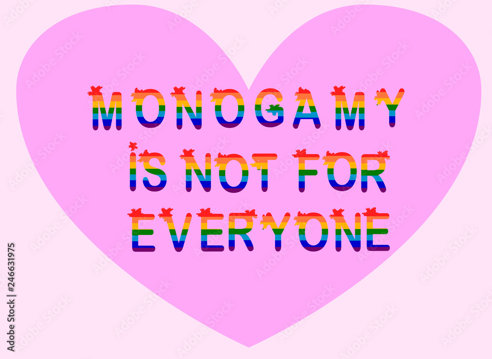 Monogamy is not for everyone. Promiscuity, free love, promiscuous sexual behavior, polygamy, open relationship.