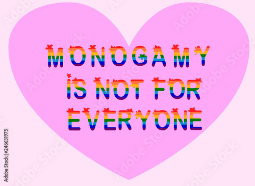 Monogamy is not for everyone. Promiscuity, free love, promiscuous sexual behavior, polygamy, open relationship.