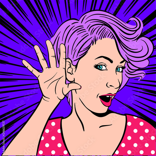 Woman with surprised face listening. Vector illustration in pop art retro comic style. 