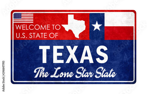 Welcome to Texas - grunge sign