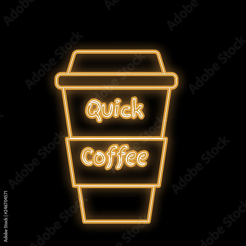 A simple abstract neon bright glowing yellow icon flashing, a signboard of hot delicious coffee in a thermocup, paper cup, quick coffee and copy space on a white background. Vector illustration
