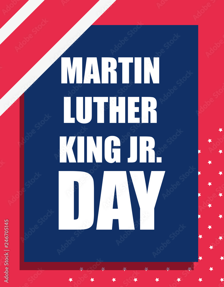 Fototapeta premium martin luther king jr day