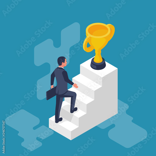 Success achievement. Businessman go to victory. Desire to win. Way to victory. Vector illustration flat design. Isolated on white background. Man on stairs goes up to the golden cup.
